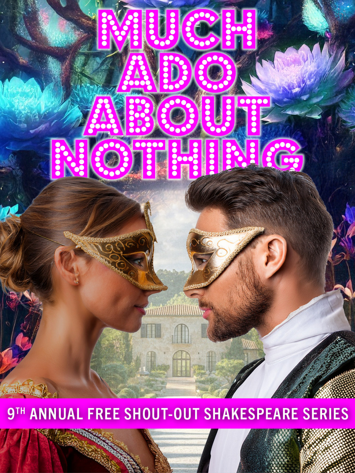 The Free Shout-Out Shakespeare Series: Much Ado About Nothing ...