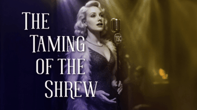 The Golden Age of Song Meets Shakespeare’s Romantic Comedy on Valentine’s Day 1945 in The Taming of the Shrew